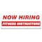 Signmission Now Hiring Fitness Instructors Banner Apply Inside Accepting Application Single Sided B-96-30243 - alternate 1